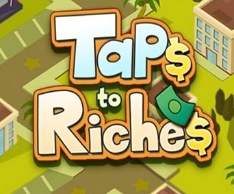 Taps to Riches无限金钱